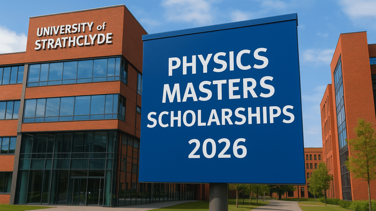 University of Strathclyde modern campus building with a sign symbolizing the Physics Masters Scholarships 2026 in Glasgow, UK.