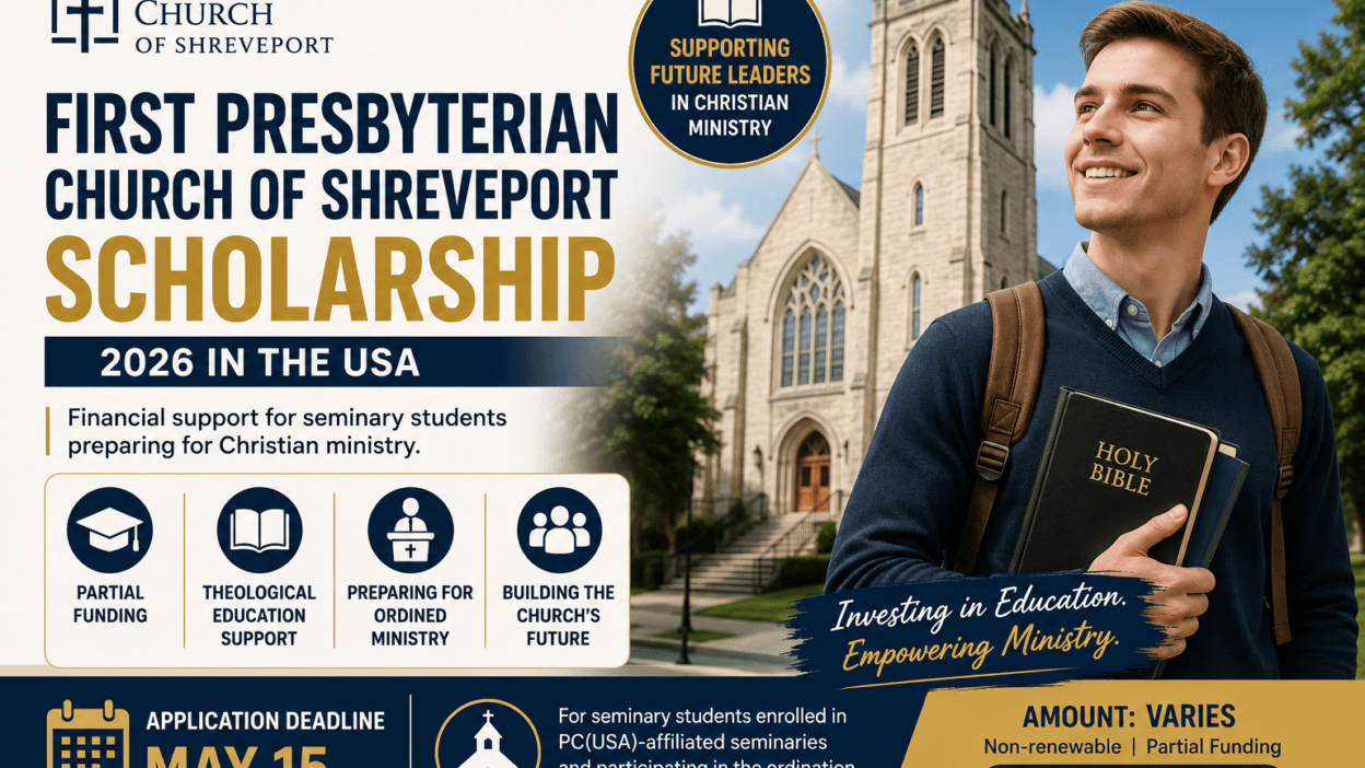 A promotional banner for the First Presbyterian Church of Shreveport Scholarship 2026 featuring a seminary student holding a Bible in front of a church, highlighting partial funding for theology and Christian ministry studies in the USA.